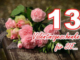 Valentinsgeschenke für Sie: 13 coole Ideen & Tipps für Mann