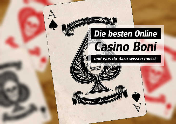 Die besten Online Casino Boni – und was du dazu wissen musst!
